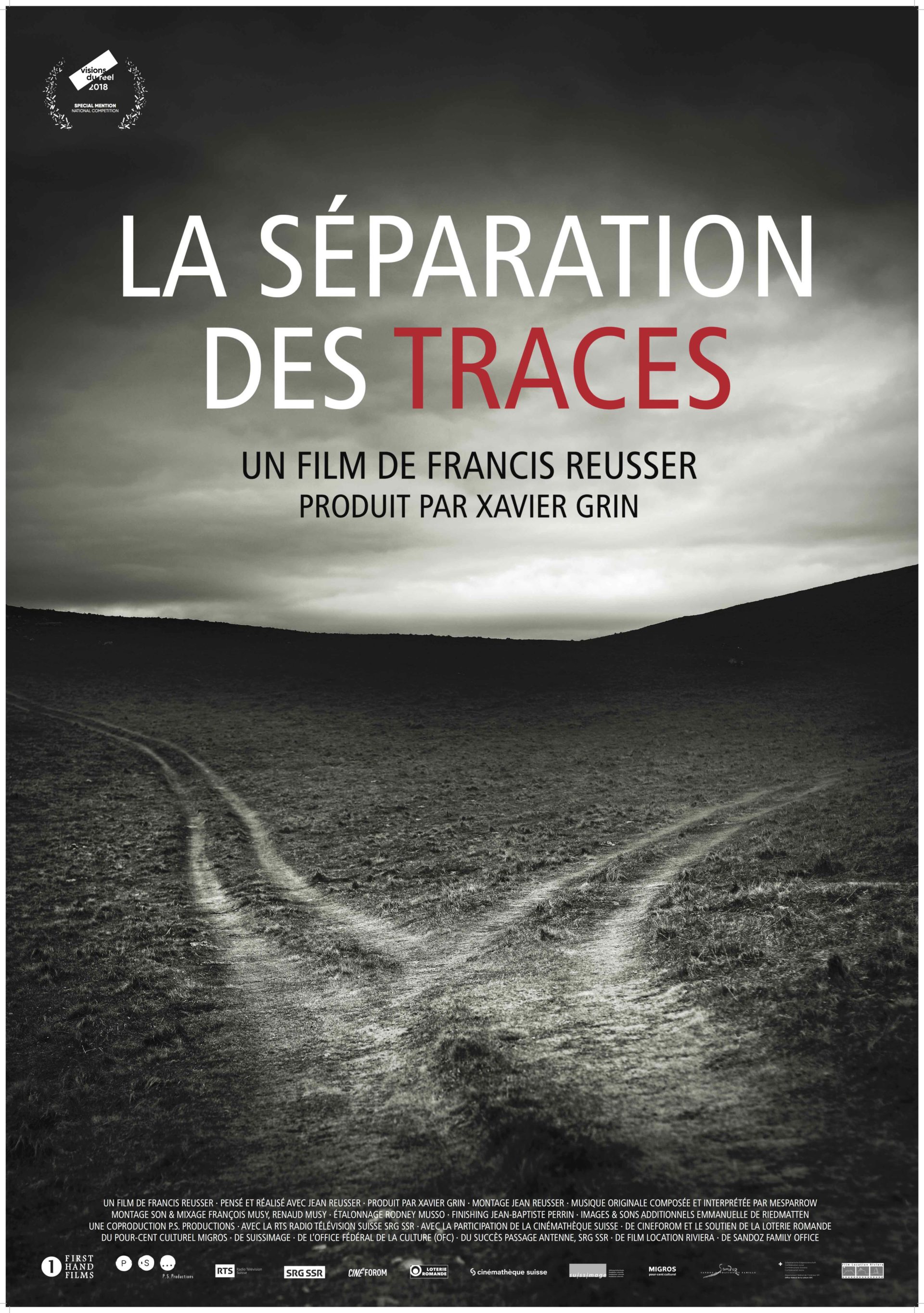 La séparation des tracesun film de Francis Reusser (2018)PS Productions, RTS Radio Télévision SuisseBANDE ANNONCE